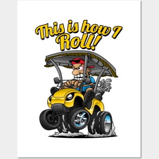 This Is How I Roll Funny Golf Cart Cartoon Posters and Art